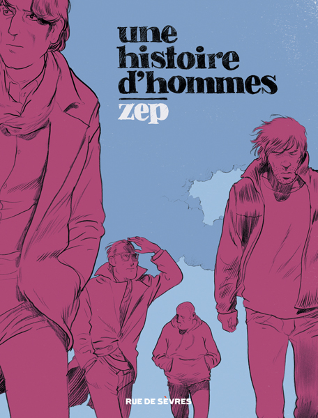 Une histoire d'hommes